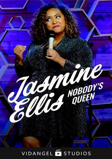 Jasmine Ellis: Nobobdy's Queen