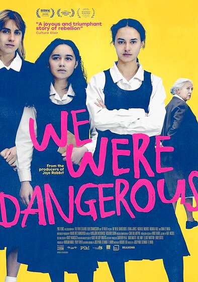 We Were Dangerous