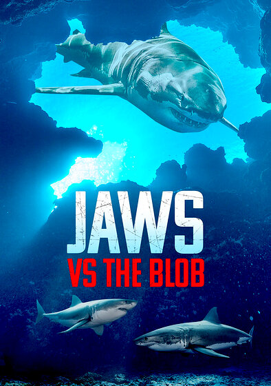Jaws vs. the Blob