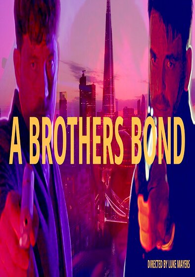 A Brothers Bond