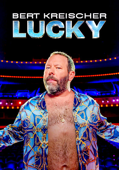 Bert Kreischer: Lucky