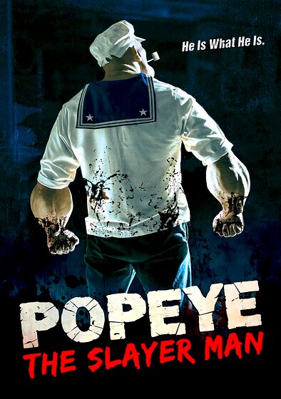 Popeye: The Slayer Man