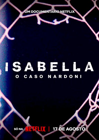 A Life Too Short: The Isabella Nardoni Case