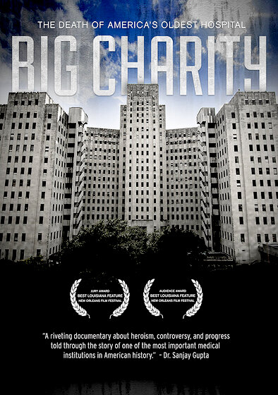 Big Charity: The Death of America's Oldest Hospital