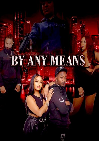 By Any Means