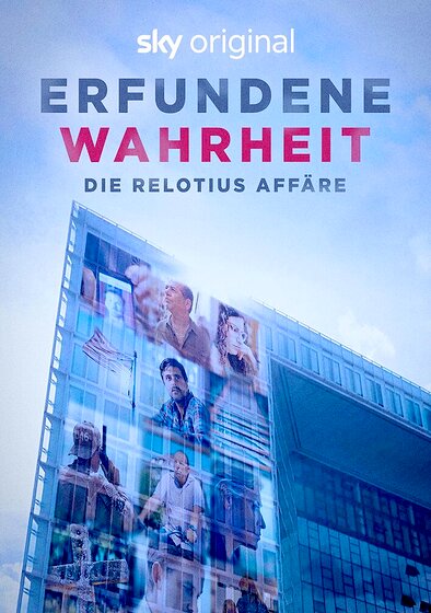 Erfundene Wahrheit - Die Relotius-Affäre