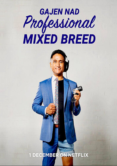 Gajen Nad: Professional Mixed Breed
