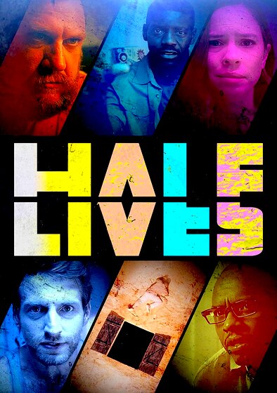 Half Lives