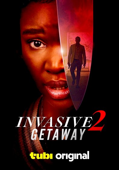 Invasive 2: Getaway