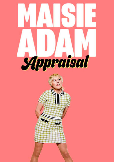 Maisie Adam: Appraisal