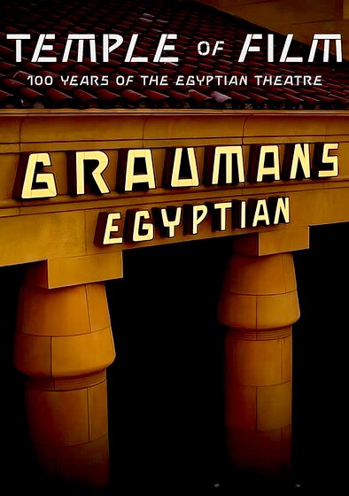 Temple of Film: 100 Years of the Egyptian Theatre