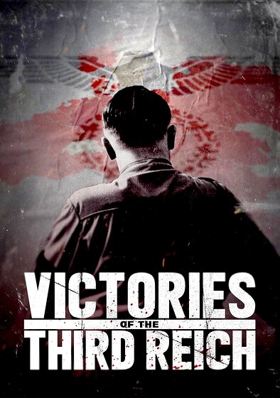 Victories of the Third Reich