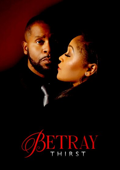 Betray: Thirst