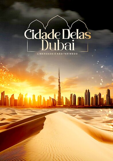 Cidade Delas: Dubai