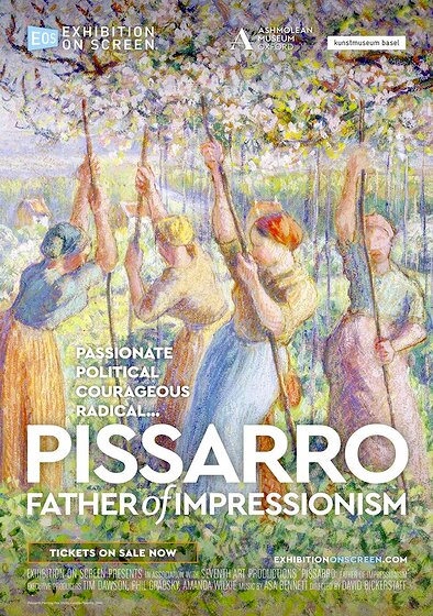 Exhibition On Screen: Pissarro: Father of Impressionism
