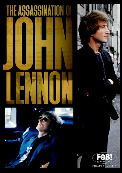 Jealous Guy: The Assassination of John Lennon