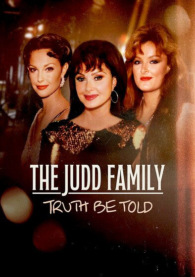 Judd Family: Truth Be Told