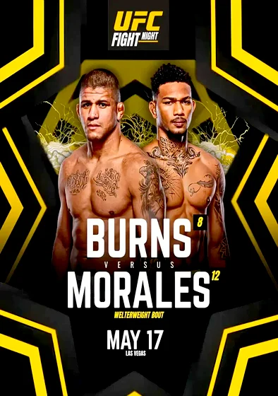 "UFC on ESPN" Burns vs. Morales