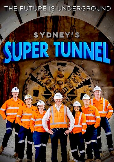 Sydney's Super Tunnel