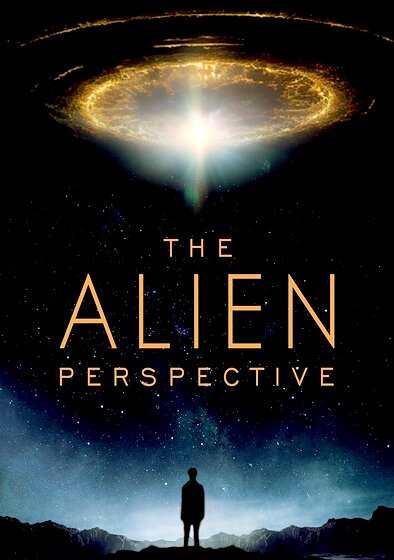 The Alien Perspective