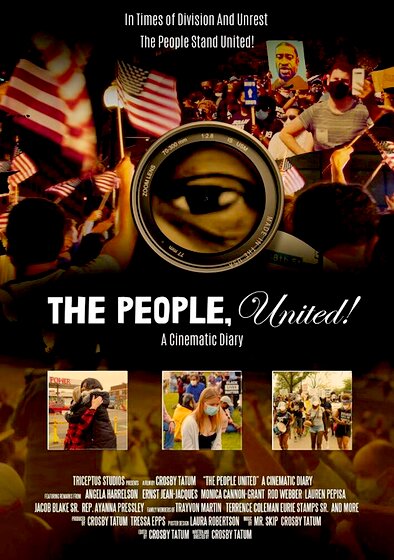 The People, United! A Cinematic Diary