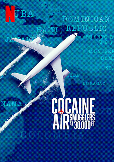 Cocaine Air: Smugglers at 30,000 Ft.