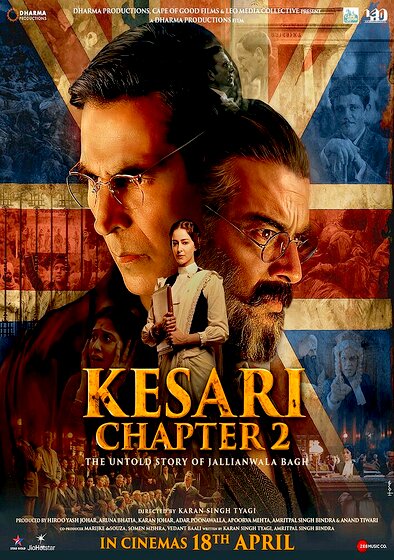 Kesari Chapter 2: The Untold Story of Jallianwala Bagh