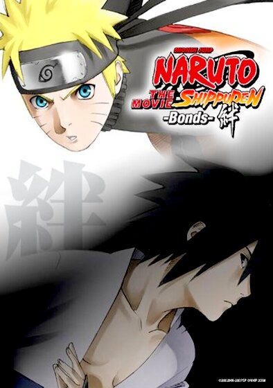 Naruto Shippuden: The Movie - Bonds