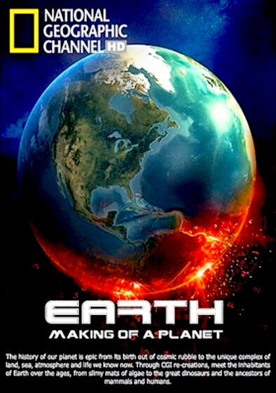 Earth: Making of a Planet
