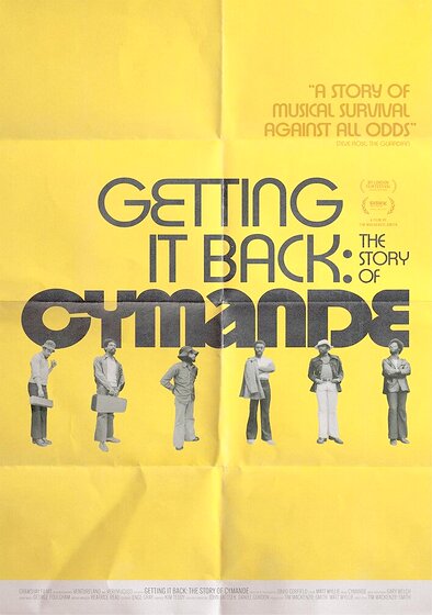 Getting It Back: The Story of Cymande