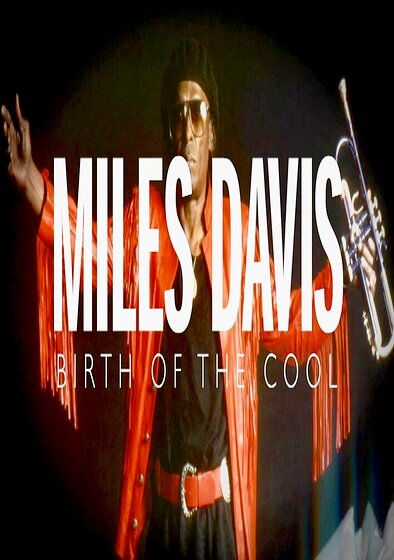 "American Masters" Miles Davis: Birth of the Cool