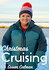 Christmas Cruising with Susan Calman