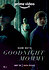 Goodnight Mommy