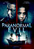 Paranormal Evil