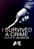 I Survived a Crime