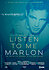 Listen to Me Marlon