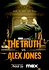 The Truth vs. Alex Jones