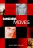 Dangerous Moves