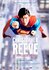 Christopher Reeve, le Superman éternel