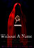 Without a Name
