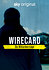 Wirecard: The Billion Euro Lie