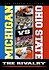 Michigan vs. Ohio State: The Rivalry