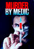 Murder by Medic