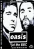 Oasis at the BBC