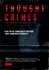 Thought Crimes: The Case of the Cannibal Cop