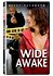 Wide Awake