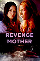 Revenge for My Mother