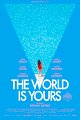 The World Is Yours
