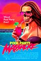 Pool Party Massacre