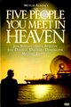 The Five People You Meet in Heaven